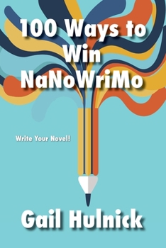 Paperback 100 Ways to Win NaNoWriMo Book