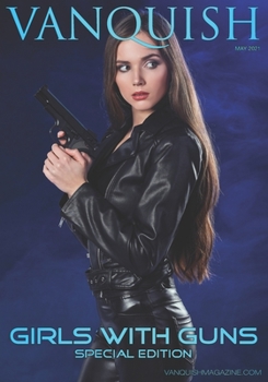 Paperback Vanquish - Girls with Guns - May 2021 Book