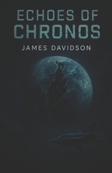 Paperback Echoes of Chronos Book