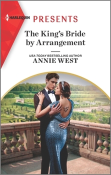 The King's Bride by Arrangement - Book #2 of the Sovereigns and Scandals