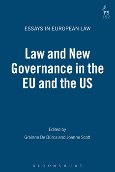 Paperback Law and New Governance in the EU and the Us Book