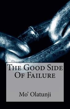 Paperback The Good Side Of Failure Book