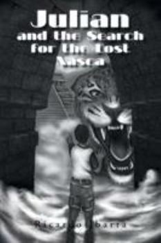 Paperback Julian and the Search for the Lost Nasca Book