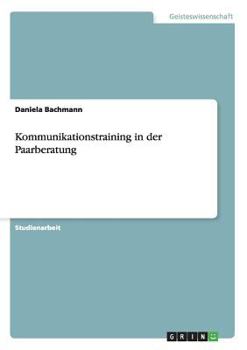 Paperback Kommunikationstraining in der Paarberatung [German] Book