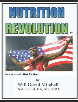 Paperback Nutrition Revolution: This book will save your life. Book