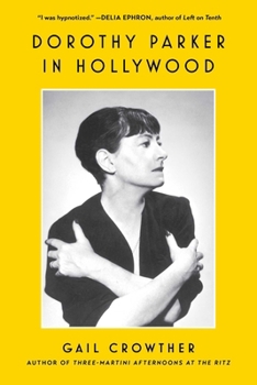 Paperback Dorothy Parker in Hollywood Book