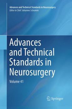 Paperback Advances and Technical Standards in Neurosurgery, Volume 41 Book