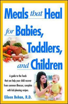 Paperback Meals That Heal for Babies and Toddlers Book