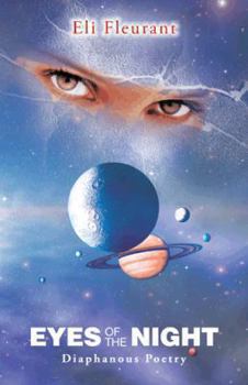 Paperback Eyes of the Night: Diaphanous Poetry Book