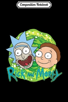 Composition Notebook: Rick and Morty Faces with Portal & Logo Journal/Notebook Blank Lined Ruled 6x9 100 Pages