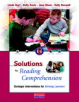 Paperback Solutions for Reading Comprehension, K-6: Strategic Interventions for Striving Learners [With CDROM] Book
