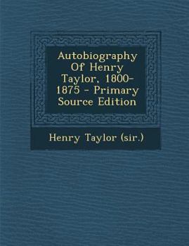 Paperback Autobiography of Henry Taylor, 1800-1875 [Afrikaans] Book