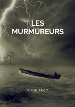Paperback Les Murmureurs [French] Book