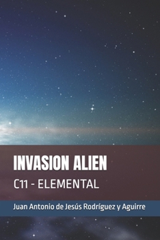 Paperback Invasion Alien: C11 - Elemental [Spanish] Book