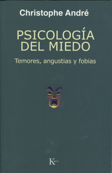 Paperback Psicología del Miedo: Temores, Angustias Y Fobias [Spanish] Book