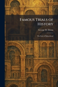 Famous Trials of History: The Earl of Birkenhead
