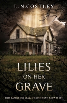 Paperback Lilies on Her Grave Book