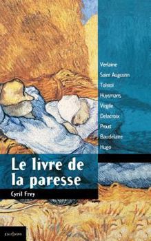 Paperback Le Livre de la paresse [French] Book