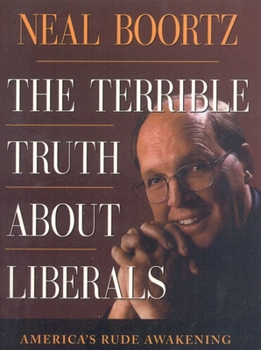 Paperback The Terrible Truth about Liberals Book