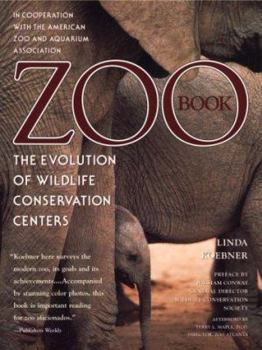 Paperback Zoo Book: The Evolution of Wildlife Conservation Centers Book