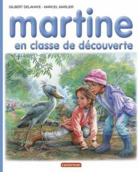 Martine, numéro 48 : Martine en classe de découverte - Book #48 of the Martine