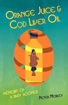 Paperback Orange Juice and Cod Liver Oil Book