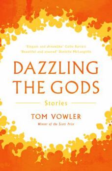 Paperback Dazzling the Gods Book