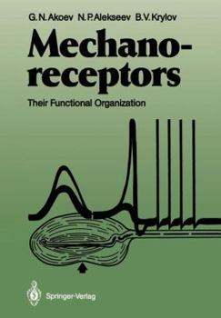 Paperback Mechanoreceptors: Their Functional Organization Book