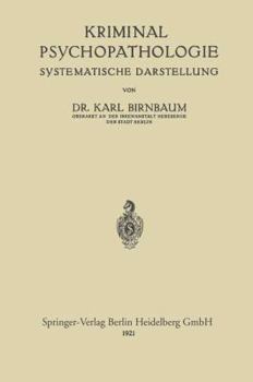 Paperback Kriminal-Psychopathologie: Systematische Darstellung [German] Book