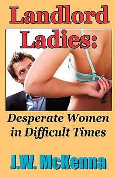 Paperback Landlord Ladies: Desperate Women in Difficult Times Book