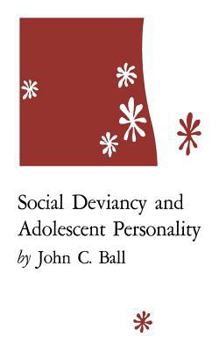 Paperback Social Deviancy and Adolescent Personality Book
