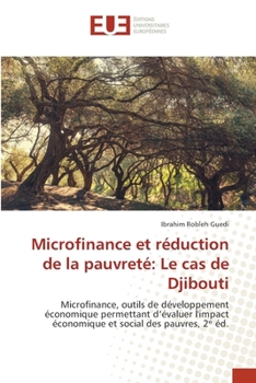 Microfinance et réduction de la pauvreté: Le cas de Djibouti