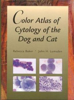 Hardcover Color Atlas of Cytology of the Dog and Cat Book