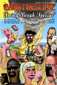 Paperback Bands I Useta Like Spring Break Special Book