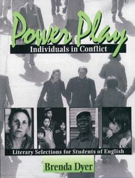 Paperback Power Play, Individuals in Conflict: Literary Selections for Students of English Book