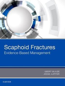 Hardcover Scaphoid Fractures: Evidence-Based Management Book