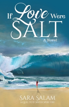 Paperback If Love Were Salt, A Novel Book