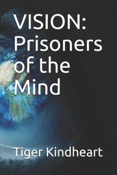 Paperback Vision: Prisoners of the Mind Book
