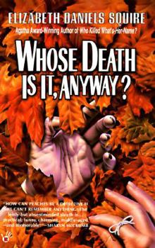 Mass Market Paperback Whose Death Is It, Anyway? Book