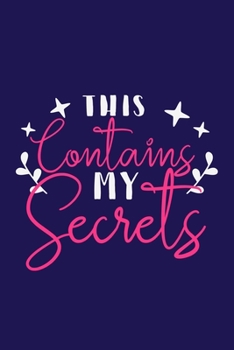 This Contains My Secrets: Blank Lined Notebook Journal: Gift for Makeup Artist Lovers Fashionista Women Teen Girls 6x9 | 110 Blank  Pages | Plain White Paper | Soft Cover Book