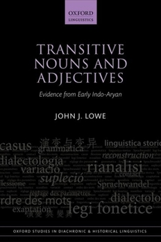 Hardcover Transitive Nouns and Adjectives: Evidence from Early Indo-Aryan Book