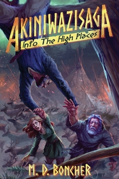 Paperback Akiniwazisaga: Into The High Places Book