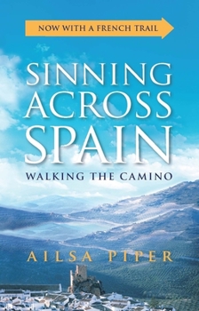 Paperback Sinning Across Spain Book