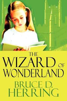 Paperback The Wizard of Wonderland Book