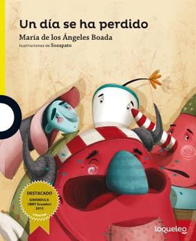 Paperback Un Día Se Ha Perdido [Spanish] Book