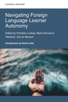 Paperback Navigating Foreign Language Learner Autonomy. Book