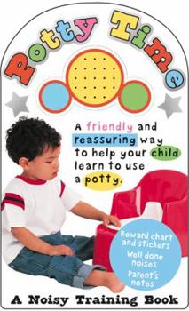 Board book Potty Time [With StickersWith Parent's GuideWith Reward Chart] Book