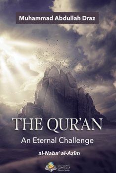 Paperback The Qur'an An Eternal Challenge Book