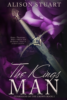 The King's Man - Book #2 of the Guardians of the Crown