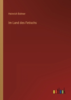 Paperback Im Land des Fetischs [German] Book